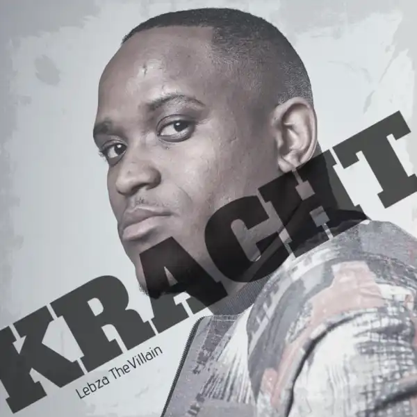Lebza TheVillain - Kracht